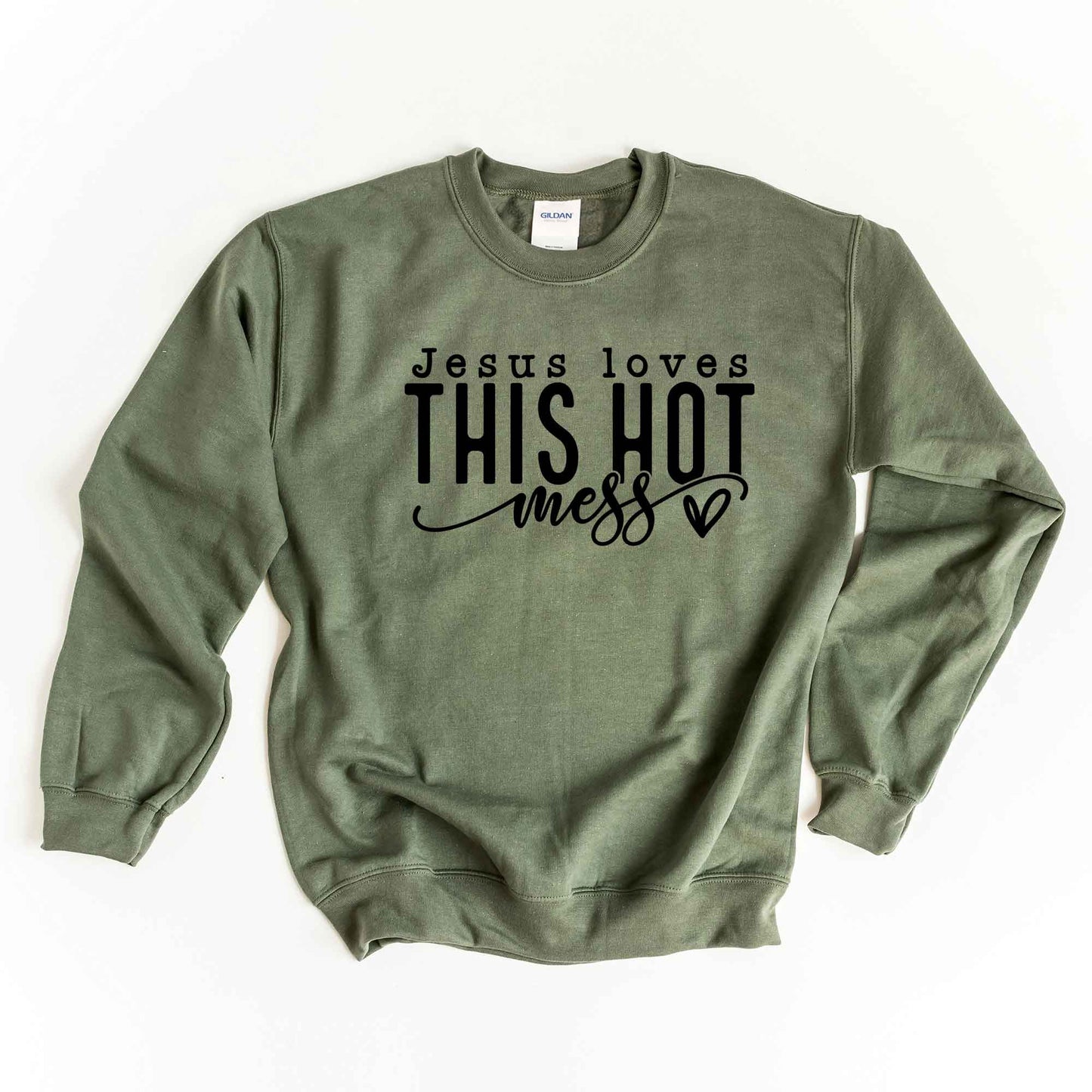 Jesus Loves This Hot Mess | Sweatshirt