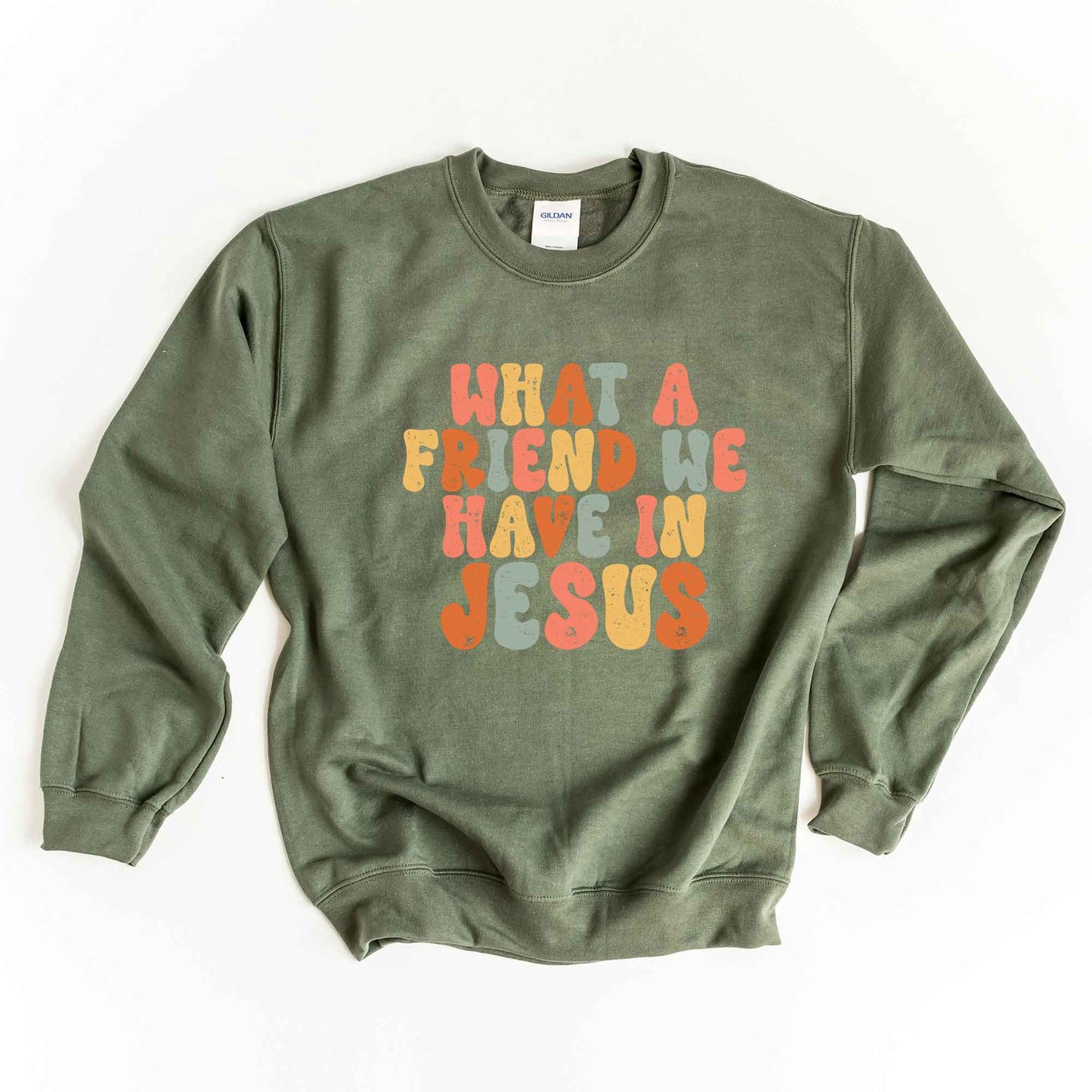 What A Friend We Have In Jesus Colorful | Sweatshirt