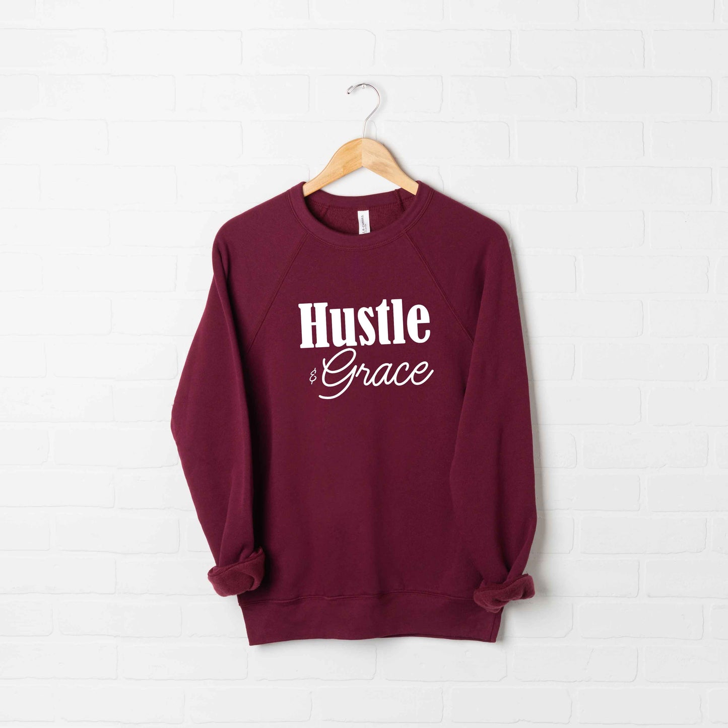 Hustle And Grace Cursive | Bella Canvas Premium Sweatshirt