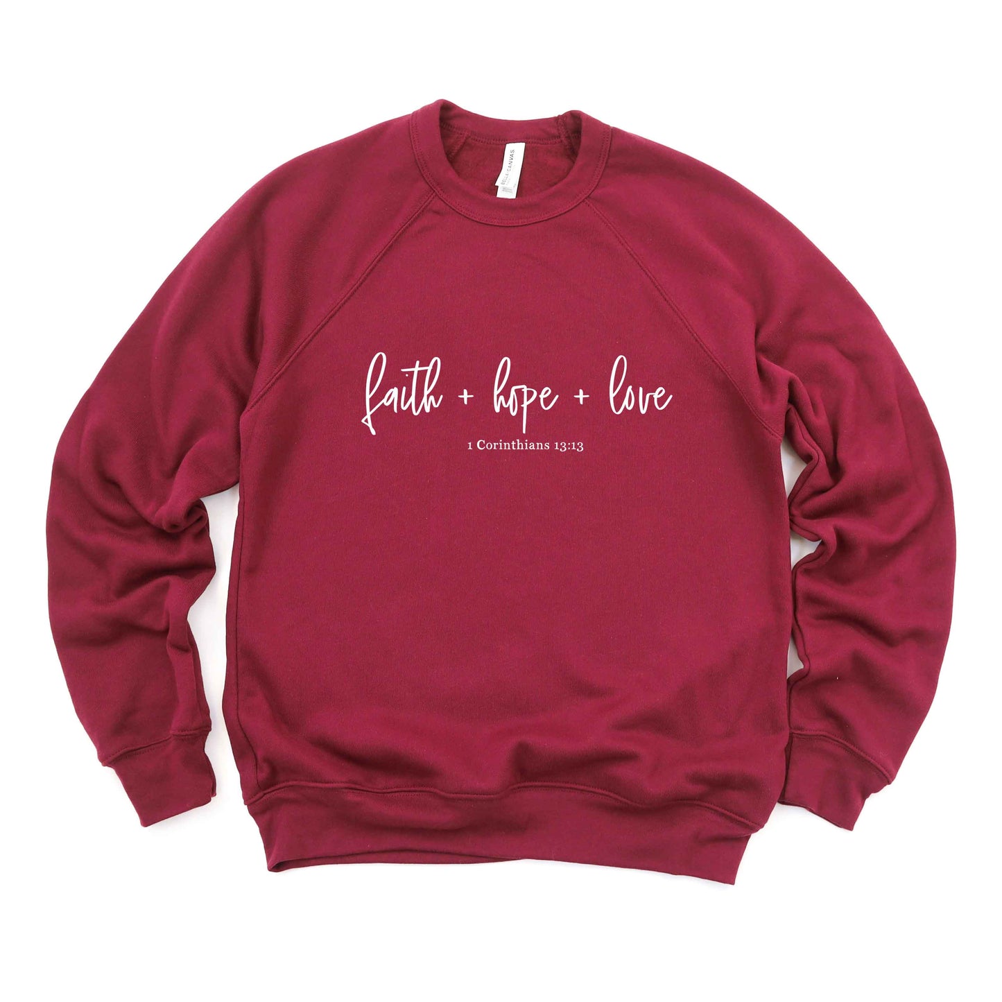 Faith Hope Love Scripture | Bella Canvas Premium Sweatshirt