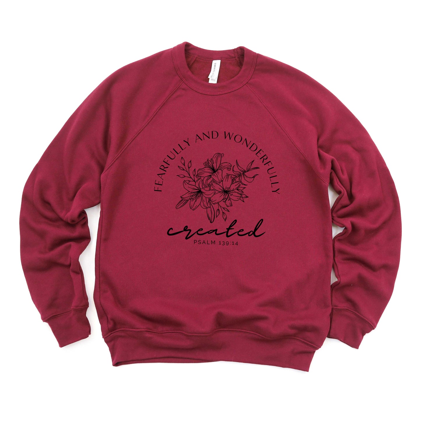 Fearfully And Wonderfully Created Flowers | Bella Canvas Premium Sweatshirt