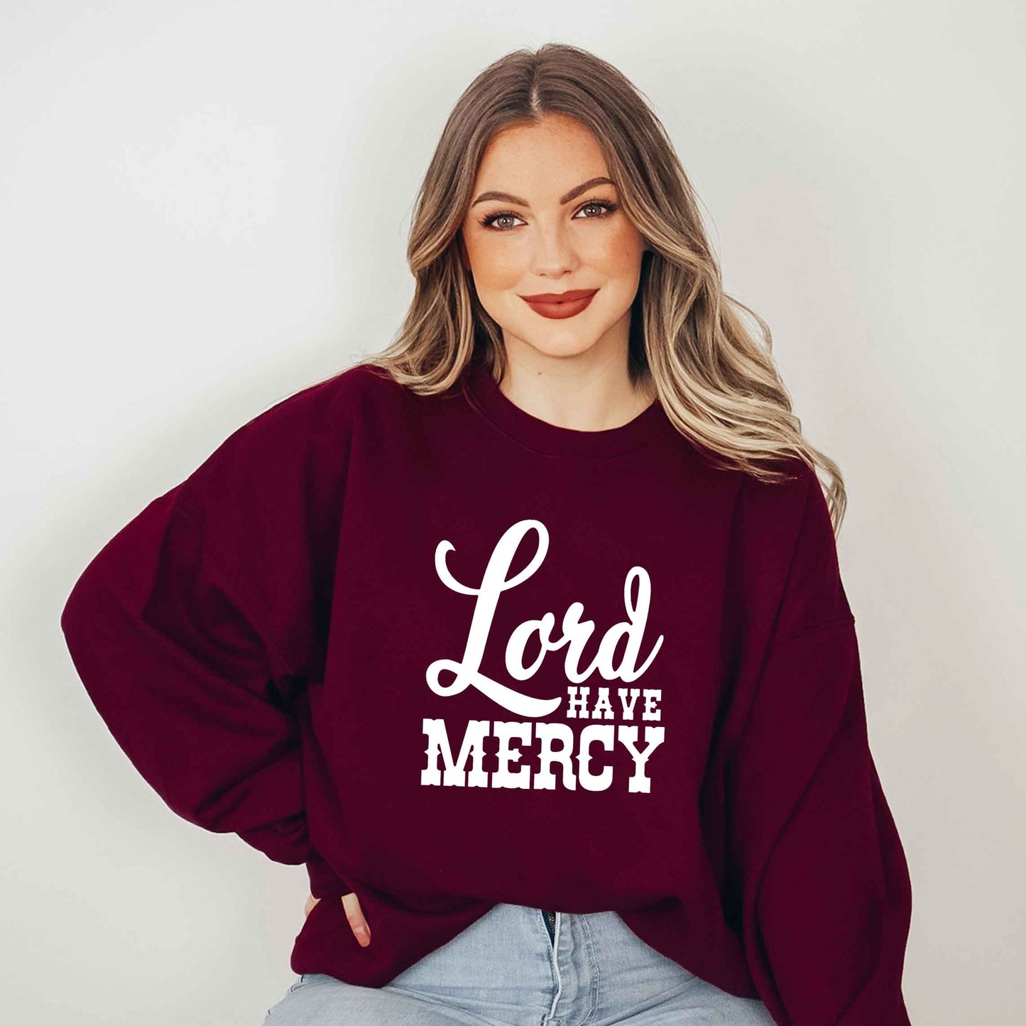 Lord Have Mercy | Sweatshirt