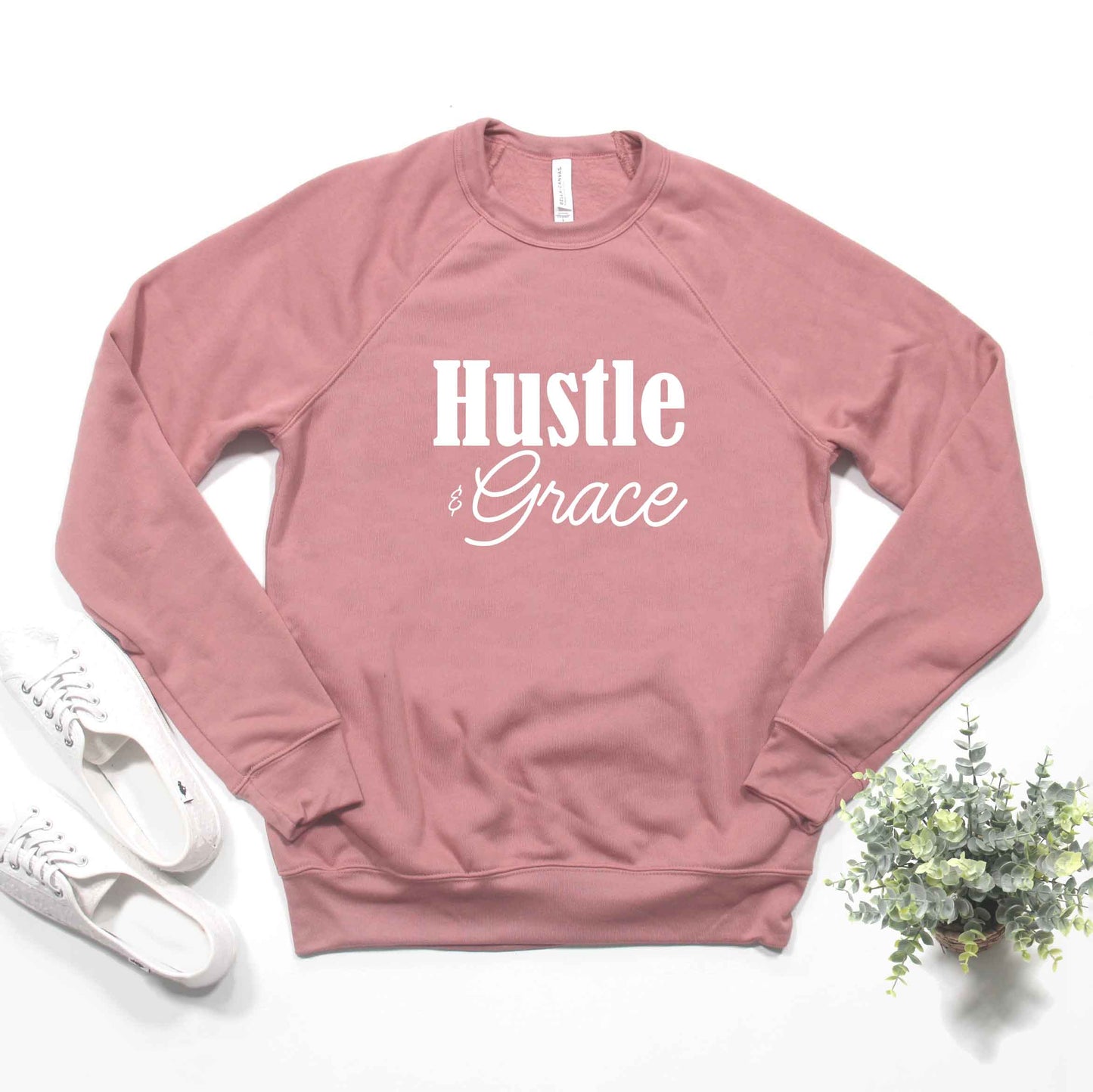 Hustle And Grace Cursive | Bella Canvas Premium Sweatshirt