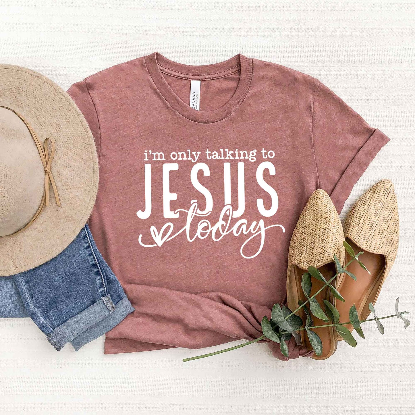 Only Talking To Jesus Today | Short Sleeve Crew Neck