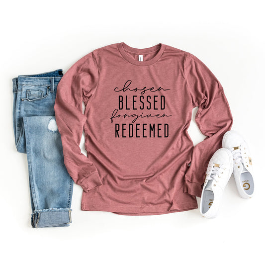 Chosen Blessed Forgiven Redeemed | Long Sleeve Crew Neck