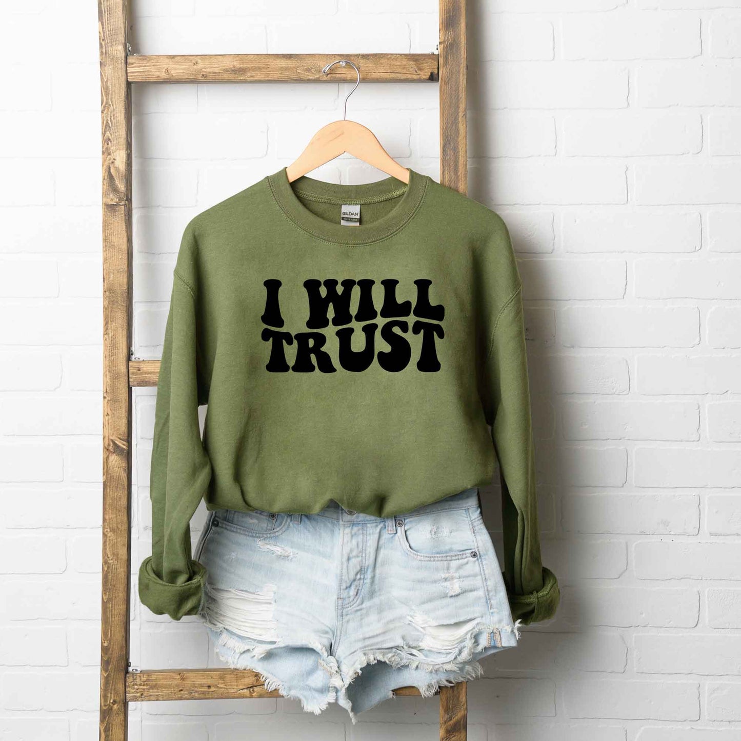 I Will Trust | Sweatshirt