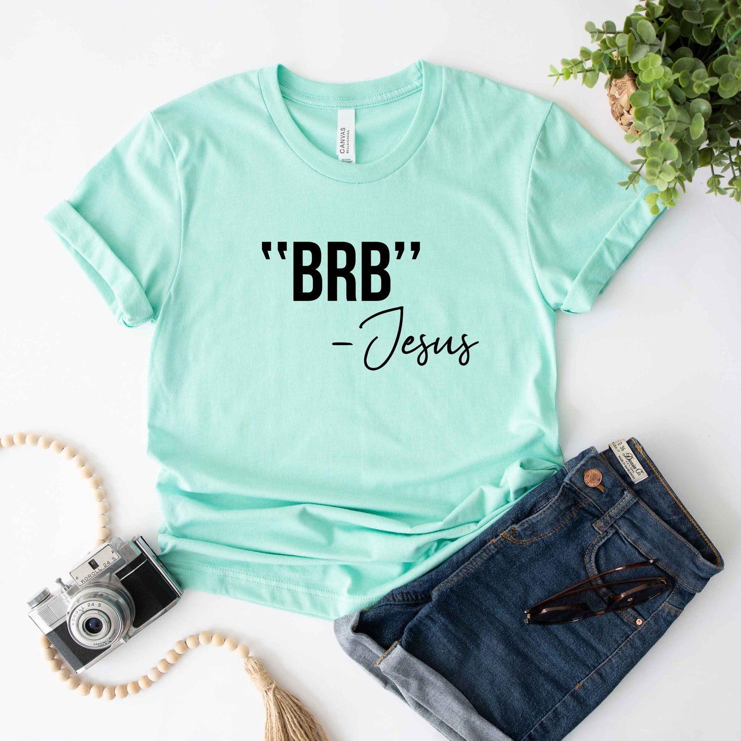 BRB Jesus | Short Sleeve Crew Neck