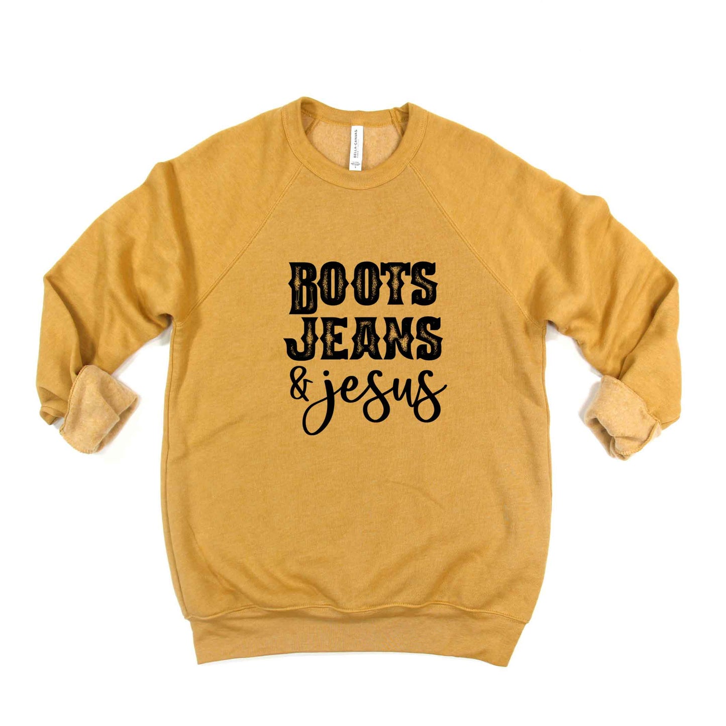 Boots Jeans and Jesus | Bella Canvas Premium Sweatshirt