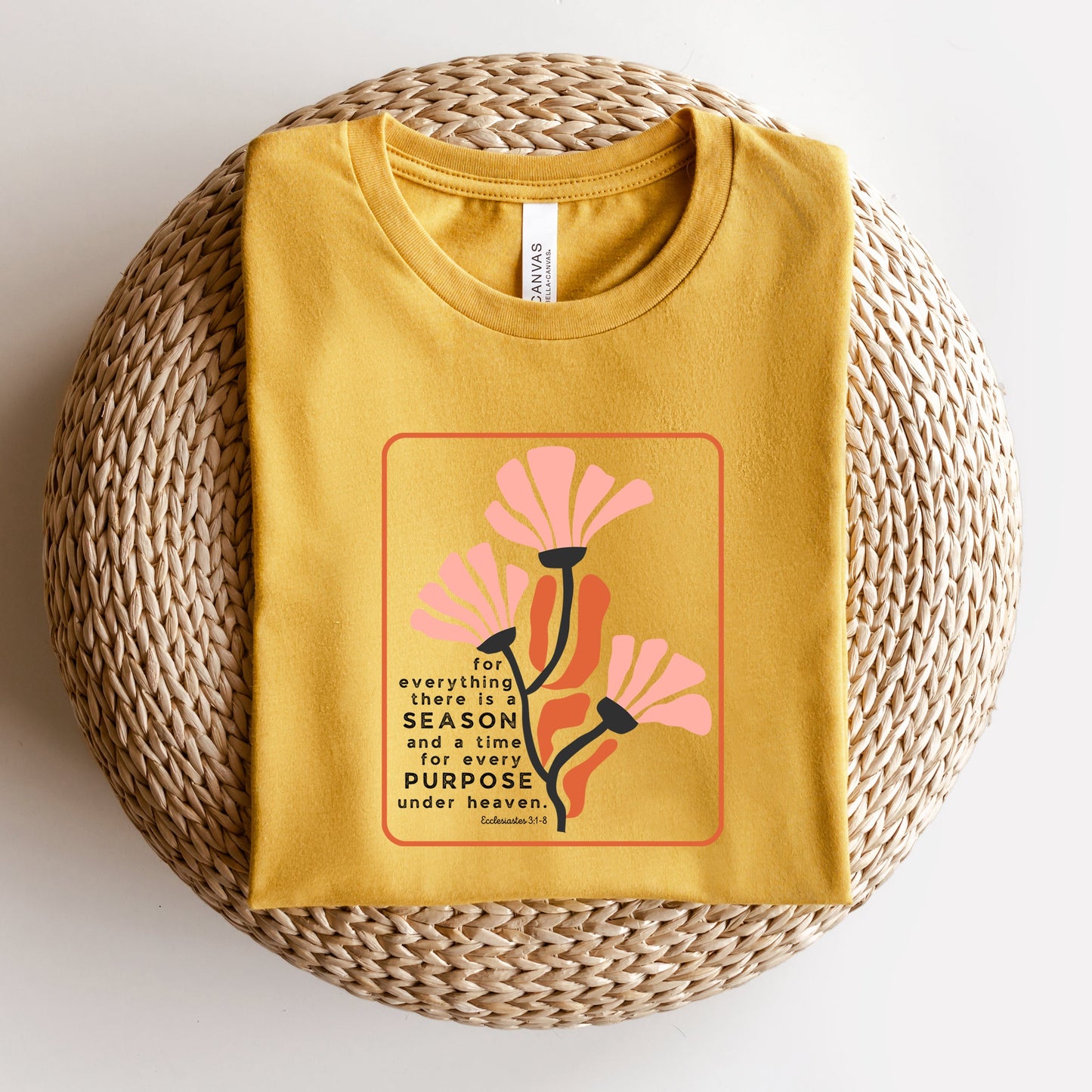 There Is A Season Flowers | Short Sleeve Crew Neck