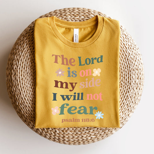 The Lord Is On My Side | Short Sleeve Crew Neck