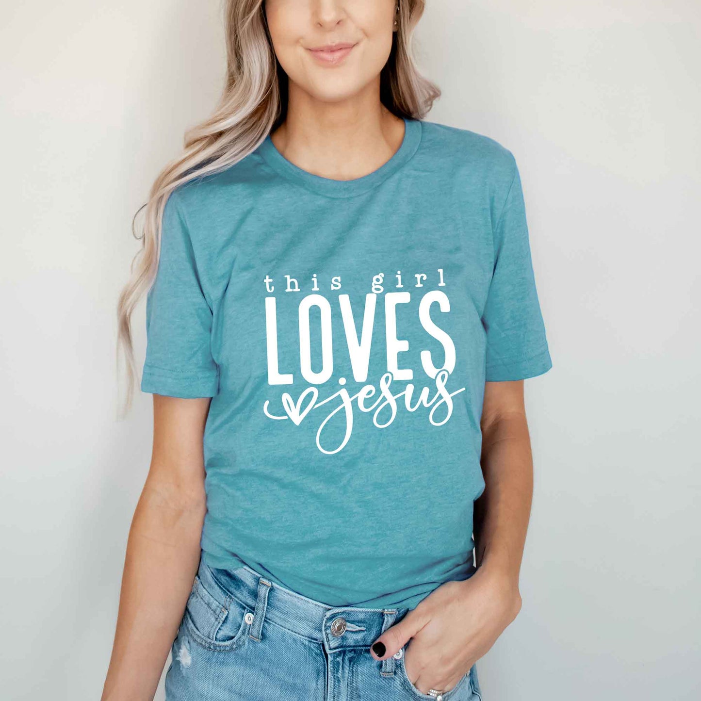 This Girl Loves Jesus | Short Sleeve Crew Neck