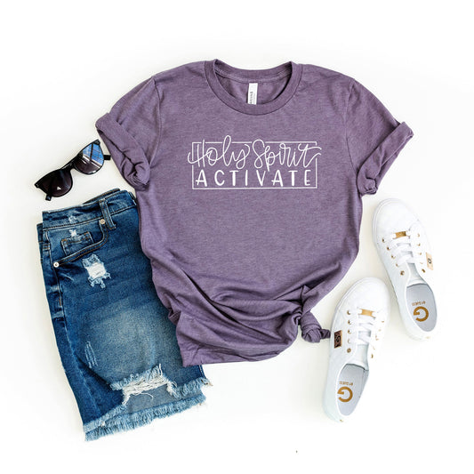 Holy Spirit Activate | Short Sleeve Crew Neck