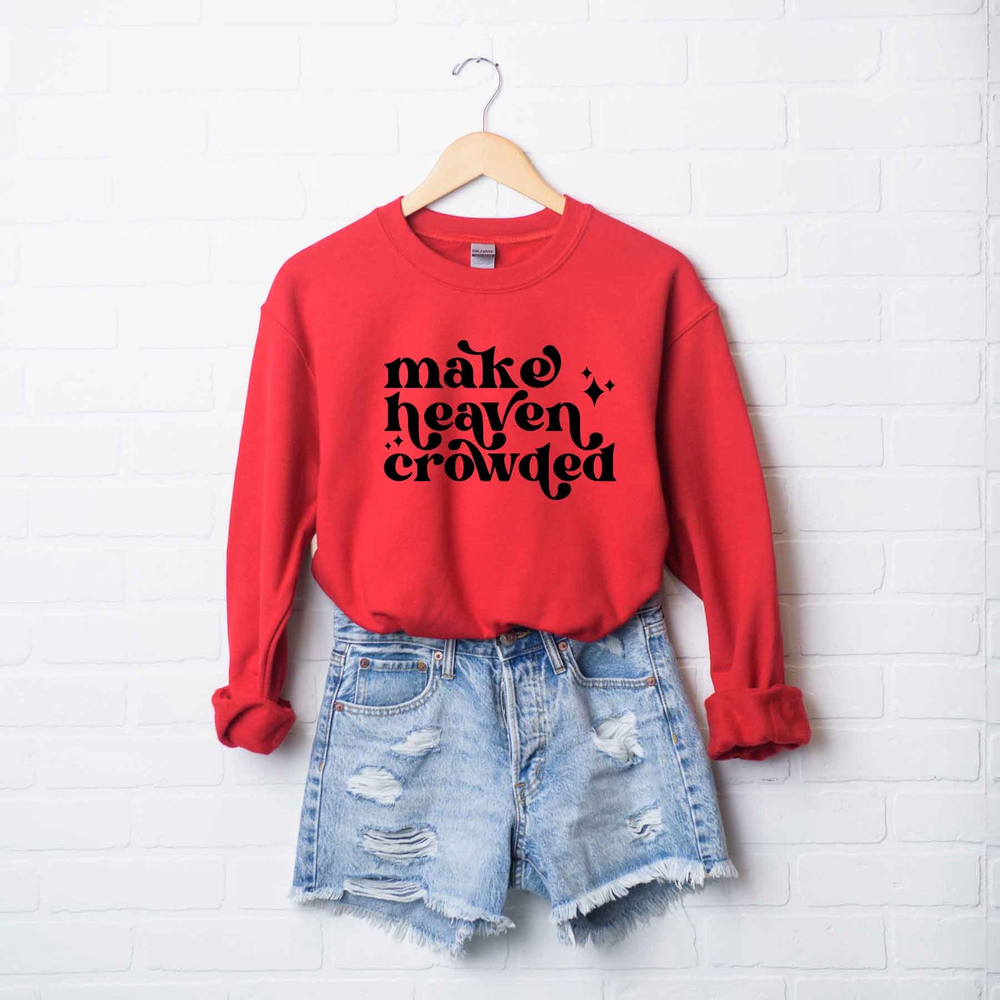 Make Heaven Crowded Stars | Sweatshirt