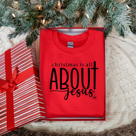 Christmas Is All About Jesus Ornament | Sweatshirt