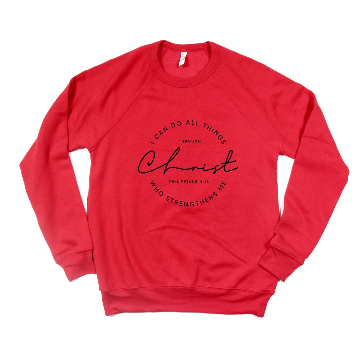 I Can Do All Things Through Christ Circle | Bella Canvas Premium Sweatshirt