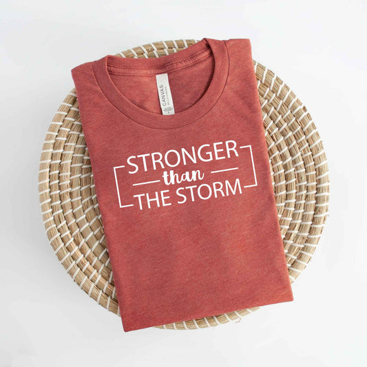 Stronger Than The Storm | Short Sleeve Crew Neck