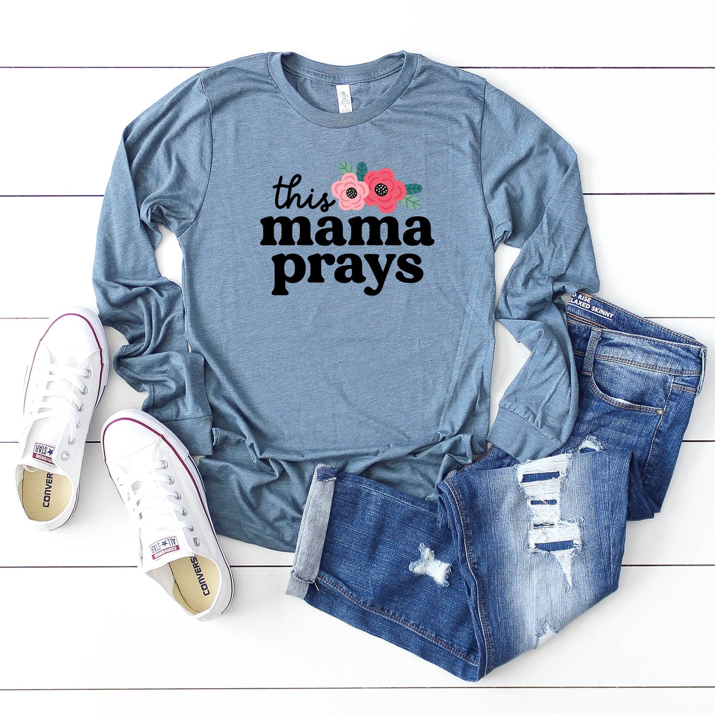 This Mama Prays Flowers | Long Sleeve Crew Neck