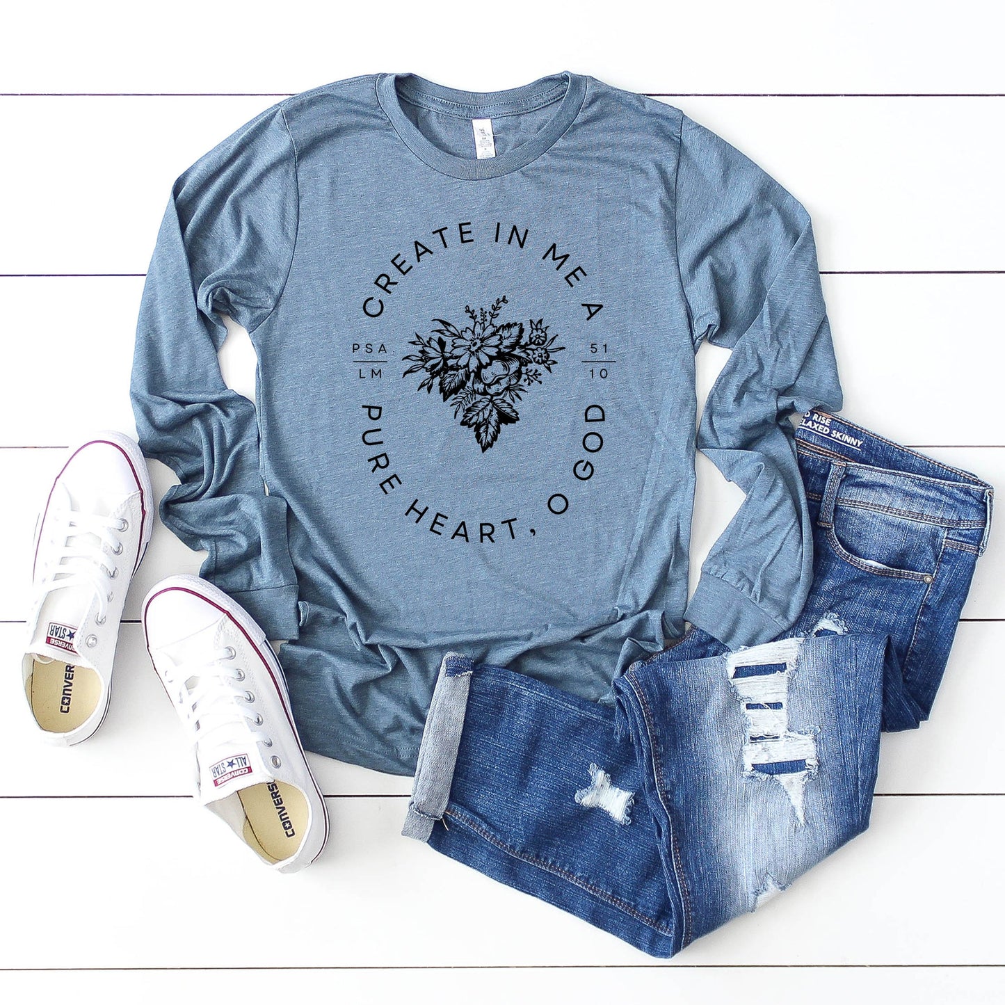 Create In Me A Pure Heart | Long Sleeve Crew Neck