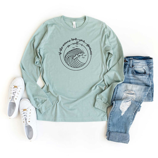 If The Oceans Roar | Long Sleeve Crew Neck