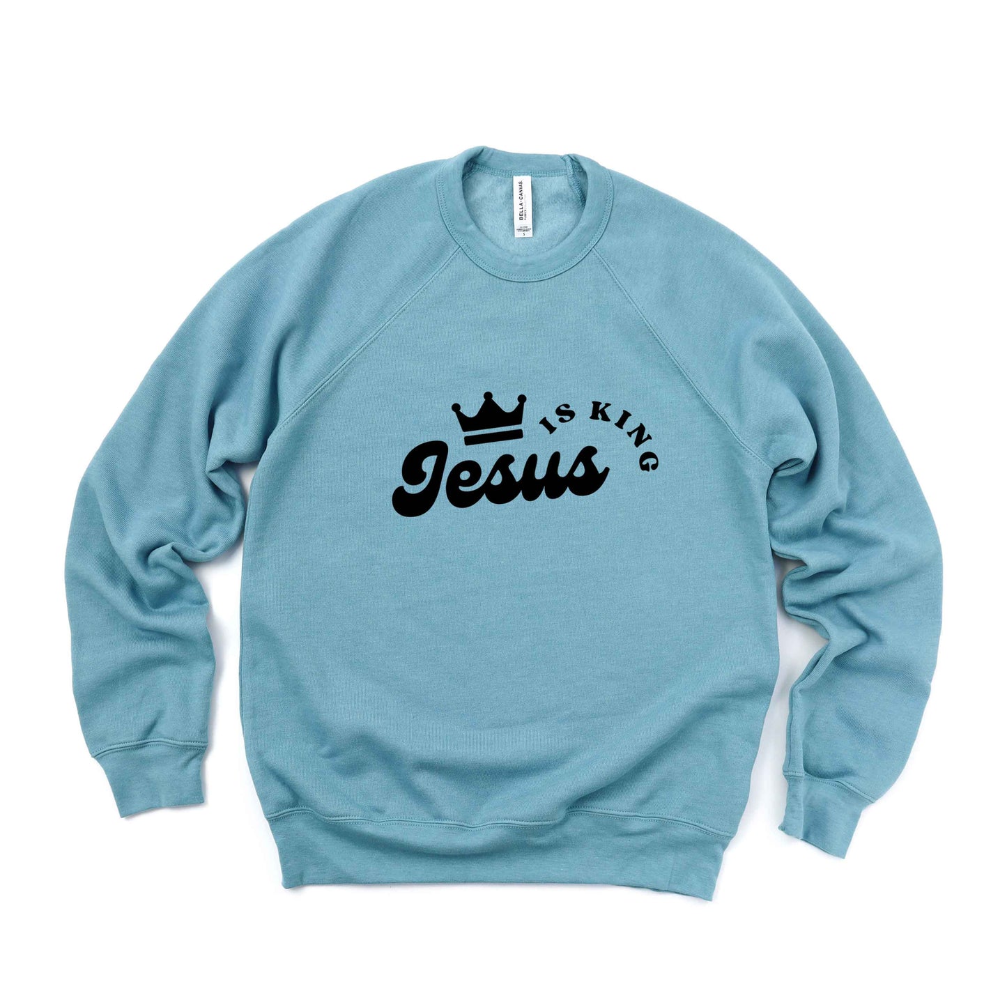 Jesus Is King Crown | Bella Canvas Premium Sweatshirt