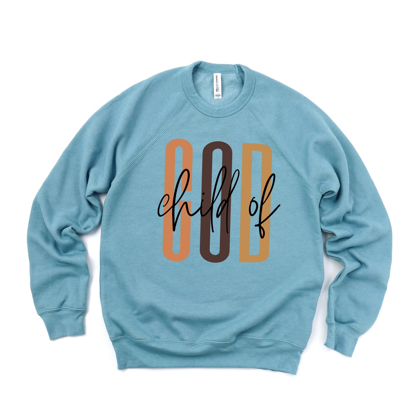 Child of God Cursive | Bella Canvas Sweatshirt