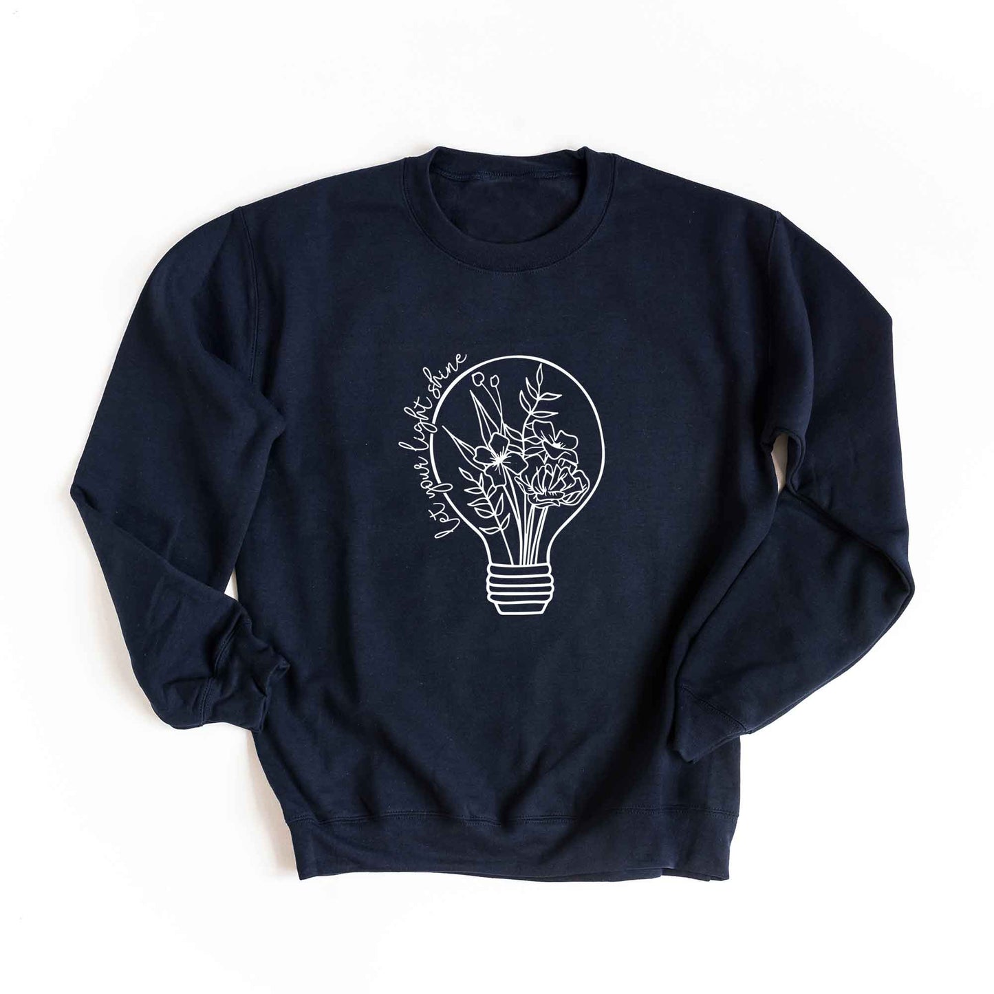 Let Your Light Shine Light Bulb | Sweatshirt