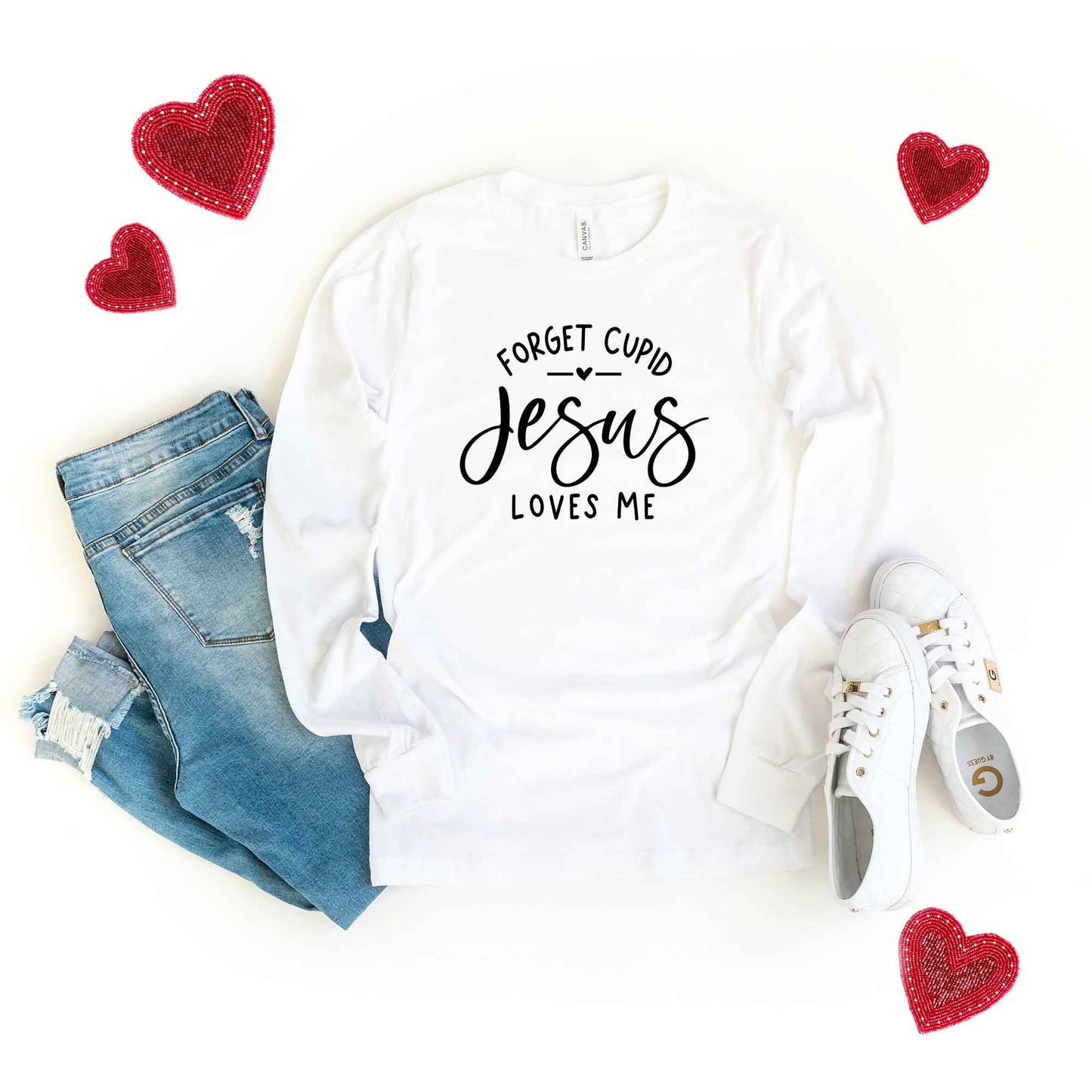 Forget Cupid Jesus Loves Me | Long Sleeve Crew Neck