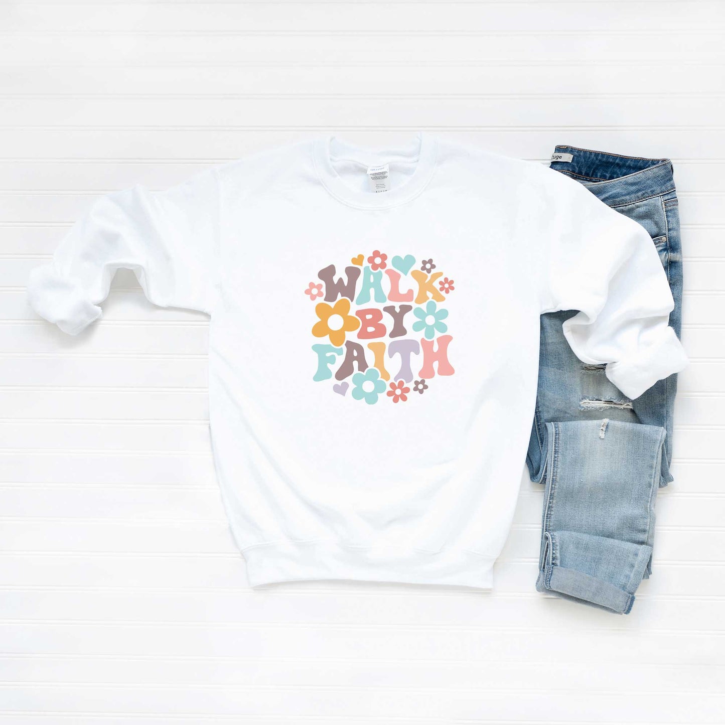 Walk By Faith Flowers | Sweatshirt