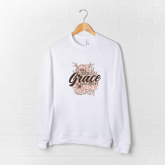 His Grace Is Sufficient | Bella Canvas Premium Sweatshirt