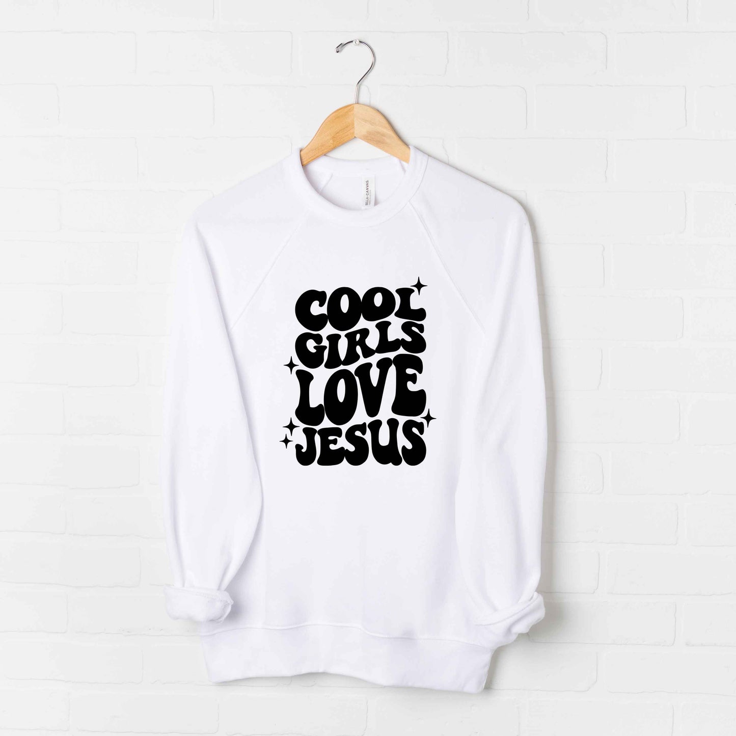 Cool Girls Love Jesus | Bella Canvas Premium Sweatshirt