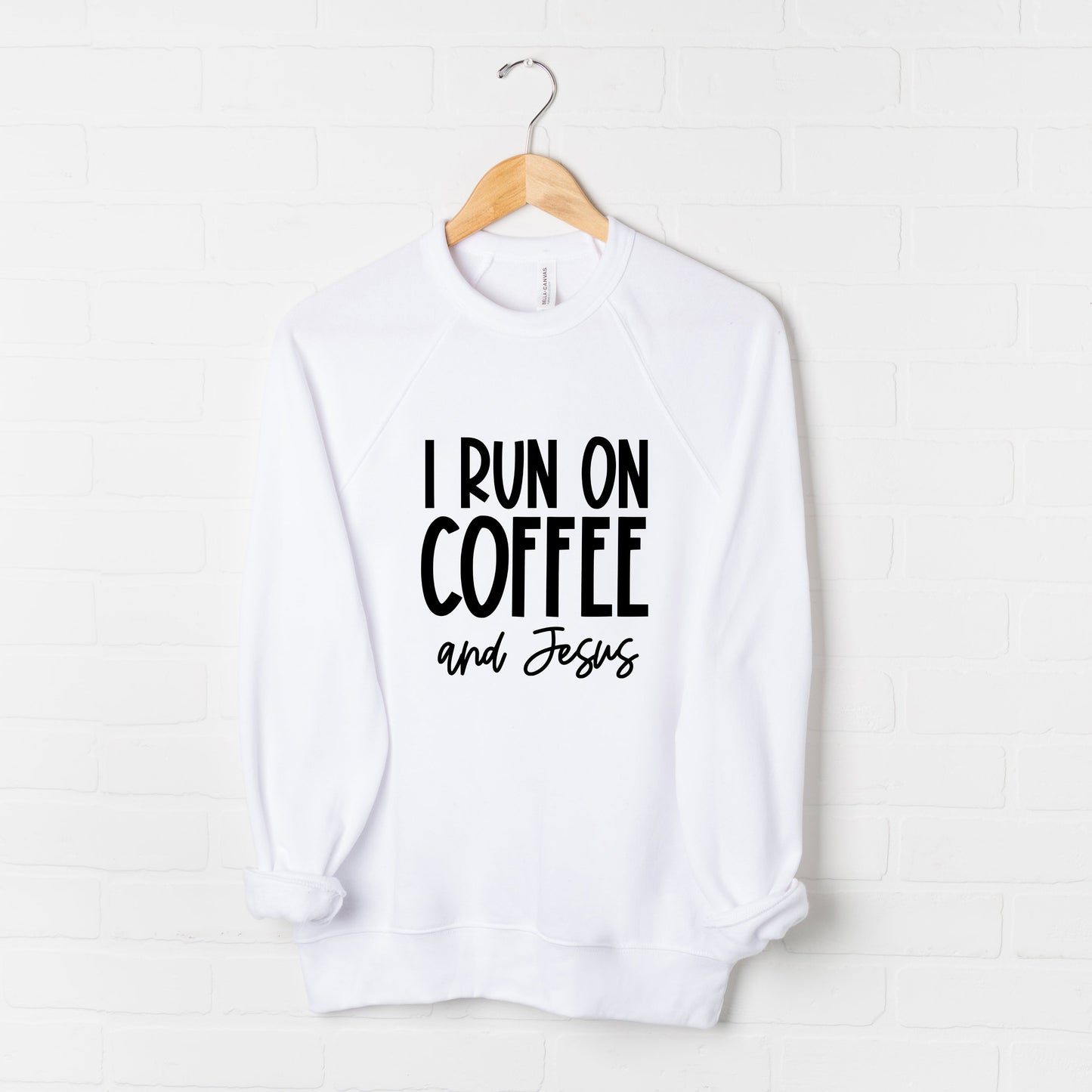 I Run On Coffee And Jesus | Bella Canvas Premium Sweatshirt