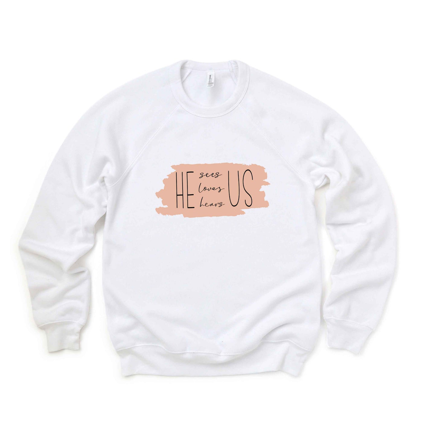 He Sees Us | Bella Canvas Premium Sweatshirt