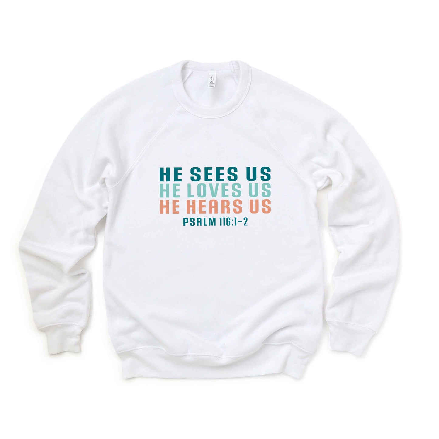 He Sees Us Colorful Words | Bella Canvas Premium Sweatshirt