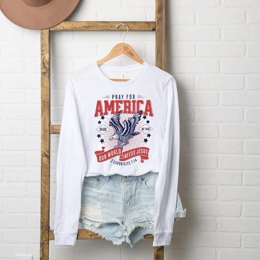 Pray For America | Long Sleeve Crew Neck