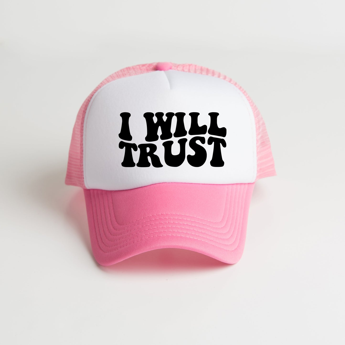 I Will Trust | Foam Trucker Hat