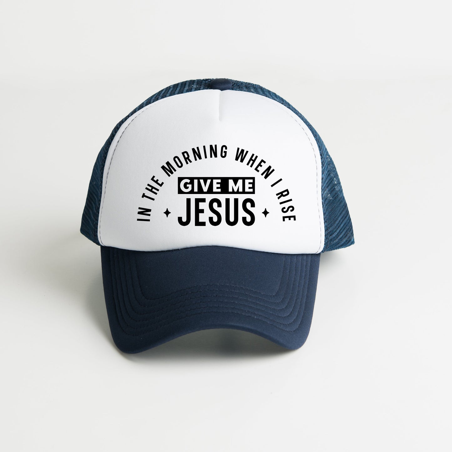 In The Morning When I Rise | Foam Trucker Hat