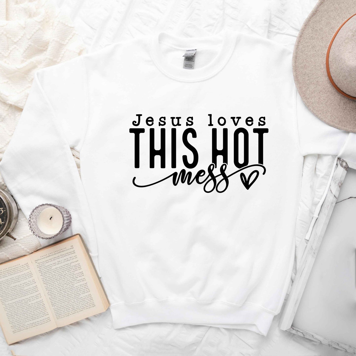 Jesus Loves This Hot Mess | Sweatshirt