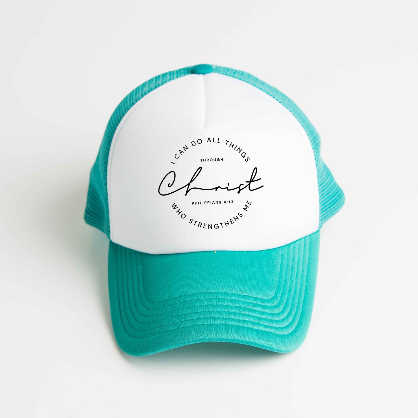 I Can Do All Things Through Christ Circle | Foam Trucker Hat